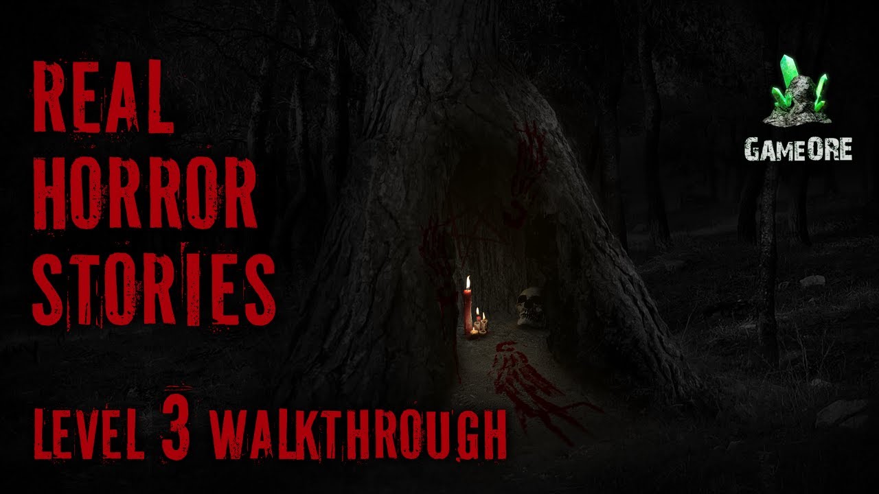 Real Horror Stories Level 3 Walkthrough GameORE YouTube real-horror-stories-level-3-walkthrough-gameore-youtube