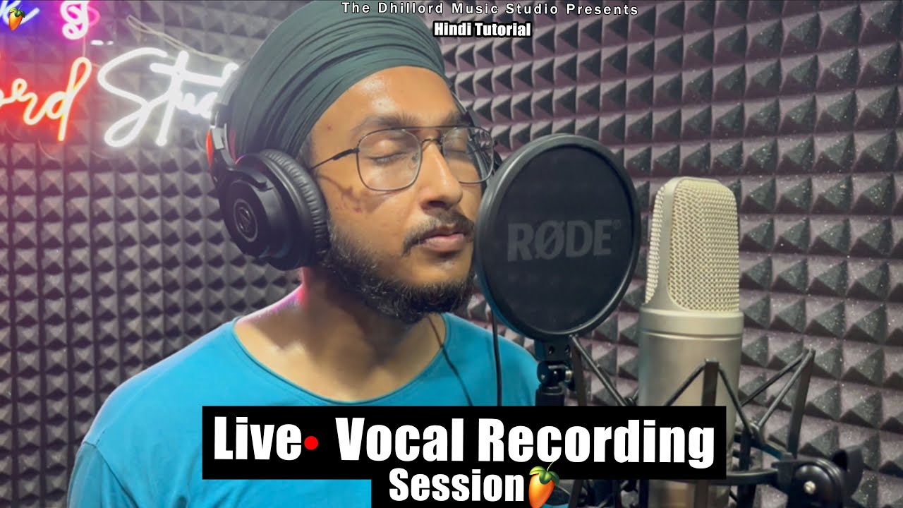 Punjabi Song  | Live Vocal Recording Session in Studio | FL Studio Hindi | M.9888759968 | Fl Studio