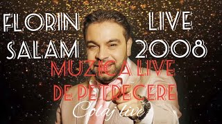 Colaj ❌ Florin Salam -  Live 2008 #manelelive  #salam  #muzicadepetrecere #muzicalive