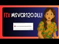 How To FIX Msvcr120.dll Is Missing In Windows 11