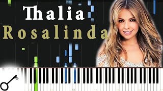 Thalia - Rosalinda [Piano Tutorial] Synthesia | passkeypiano