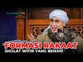 TERUNGKAP‼️ Inilah Cara Sholat Witir yang Tepat | Buya Yahya