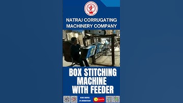 Box Stitching Machine with Feeder | Nagpal Industries | Natraj Corrugation Machine