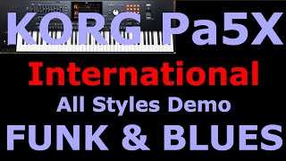 KORG Pa5X FUNK & BLUES styles / full demo / international version of the instrument / not 