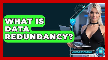What Is Data Redundancy? - Your Computer Companion