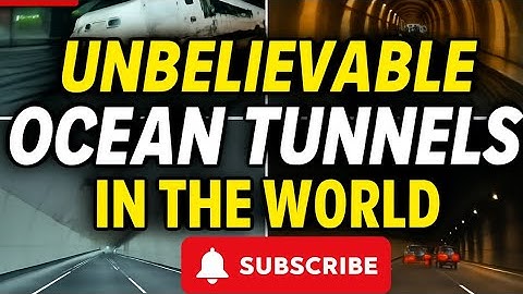 TOP Unbelievable Ocean Tunnels in the World. 