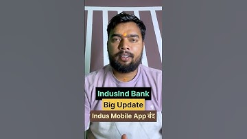 IndusInd bank big update indus mobile app close