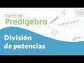 Comprensión de Potencias y Divisiones