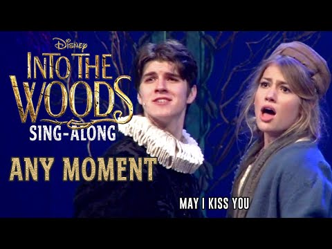 Into the Woods | Any Moment | Sing-Along