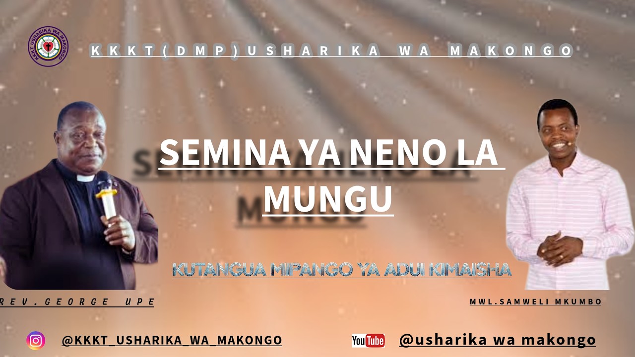 KKKT USHARIKA WA MAKONGO:SEMINA YA NENO LA MUNGU 25/02/2026
