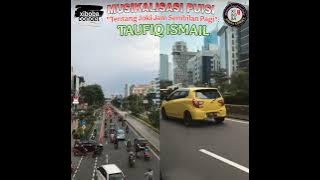 “Tentang Joki Jam Sembilan Pagi”: MUSIKALISASI PUISI TAUFIQ ISMAIL@Pencinta_Musikalisasi_Puisi
