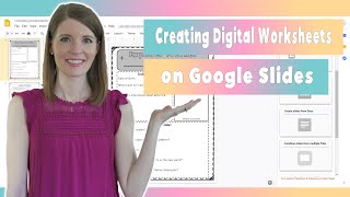 Creating Digital Worksheets on Google Slides