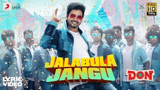 College Don - Jalabulajangu lyric | Sivakarthikeyan, Priyanka Mohan | Anirudh | Cibi