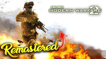 MW2 Remastered Would Be Amazing...