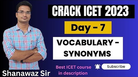 Day - 7 | Communication Ability - Synonyms  | Crack ICET 2023 | Vocabulary