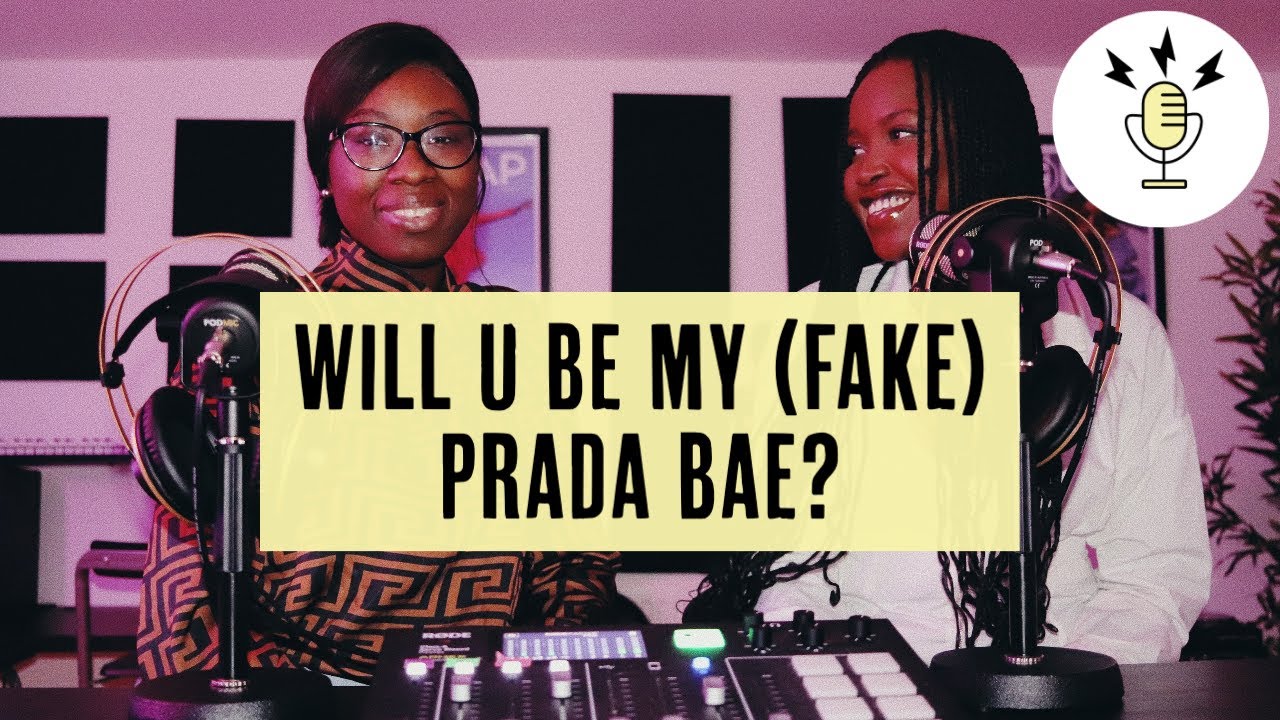WILL U BE MY (FAKE) PRADA BAE? Ft Bunmi Gjenfa | Legal Tea with B