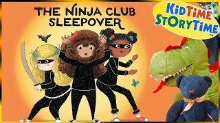 The Ninja Club Sleepover Halloween Read Aloud For Kids Ninja Book Read Aloud
