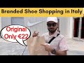 Cheapest branded shoes shopping in italy  scalo milano outlet  shopping in italy