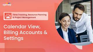 Calendar View, Accounts & Settings