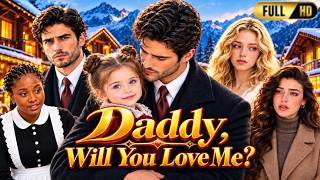 Daddy, Will You Love Me? Full Movie 2026 | Emotional Drama Explained | HD Review & Facts