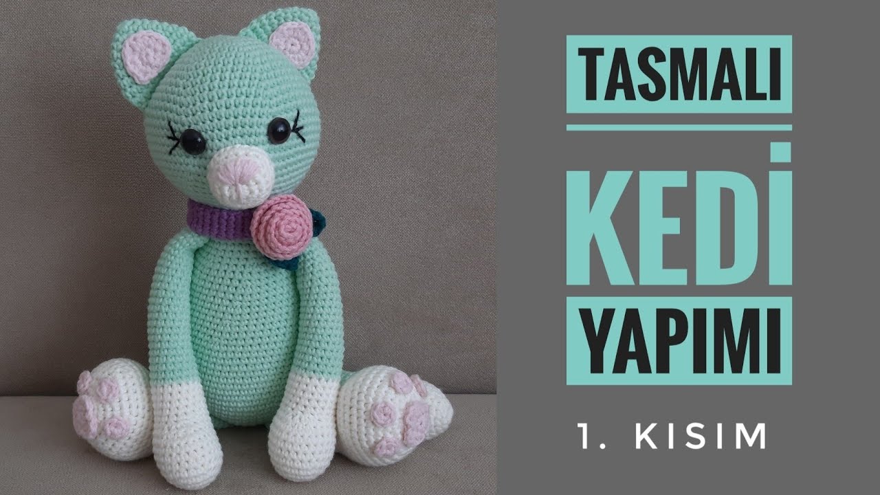 Amigurumi Tasmali Kedi Yapimi Govde Bacak Kol Kuyruk 1 3 Youtube Baby Knitting Dinosaur Stuffed Animal Teddy Bear