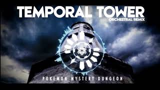 PMD2 - TEMPORAL TOWER - Orchestral Remix