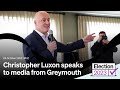 Christopher Luxon speaks to media from Greymouth | 4 October 2023 | RNZ