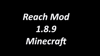 [UNDETECTABLE] Reach Mod 1.8.9 (Download in description) [Tutorial]