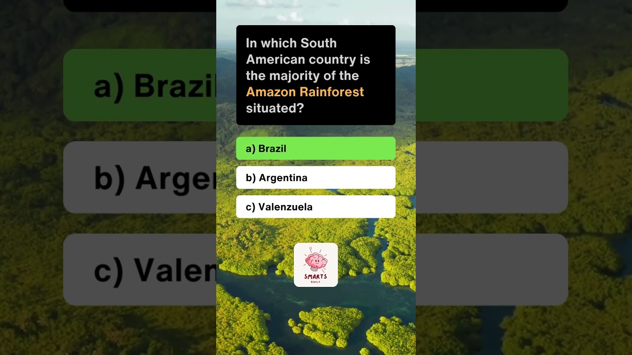 In which South American country is the majority of the Amazon Rainforest situated? 