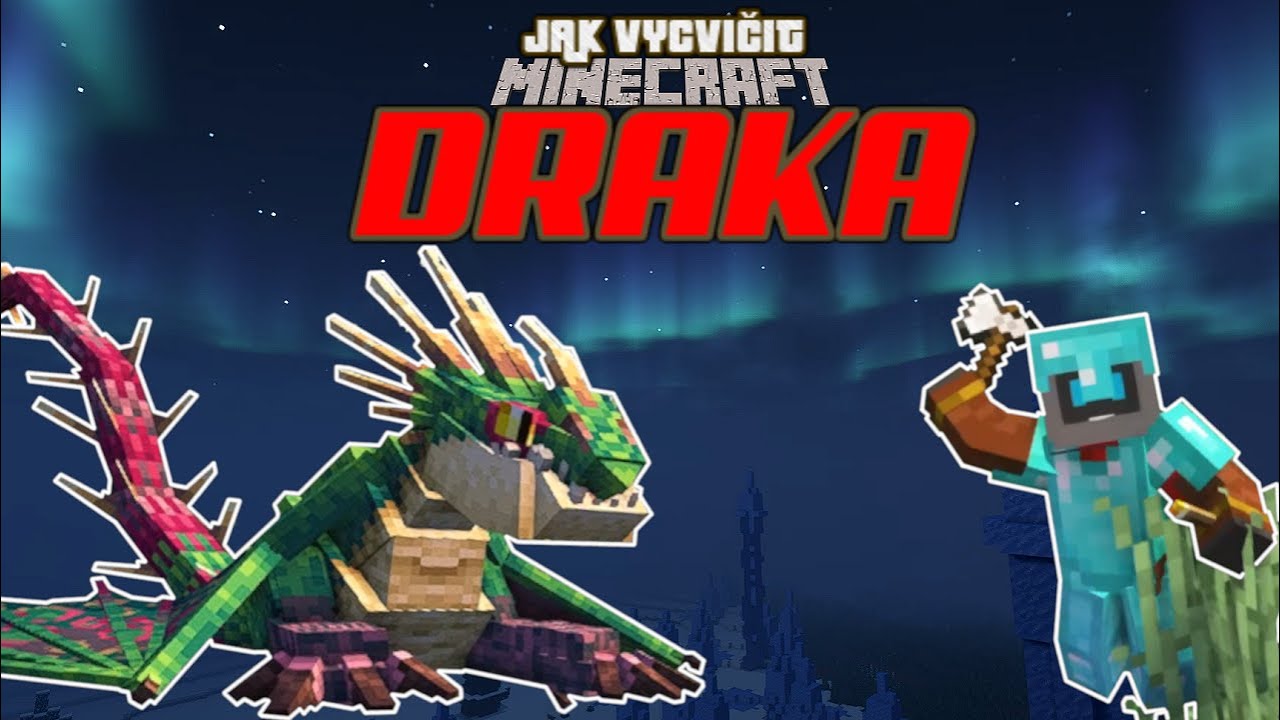 JAK VYCVIČIT DRAKA V MINECRAFTU! 🦎 I 10.- Přišli jsme o draka 🥺 - YouTube