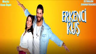 Erkenci Kuş Müzikleri - Jenerik (Enstrümental Versiyon)