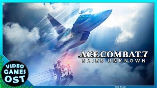 Ace Combat 7: Skies Unknown - Complete Soundtrack - Full OST Album