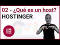 ¿Qué es un host? - Curso de ELEMENTOR PRO desde cero | Cap 02