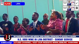 LIVE: H.E. BOBIWINE in Lira District  | Sunday Service