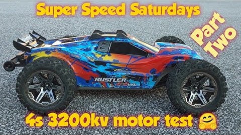 Super Speed Saturdays - Traxxas Rustler 4x4 4s Test Part Two