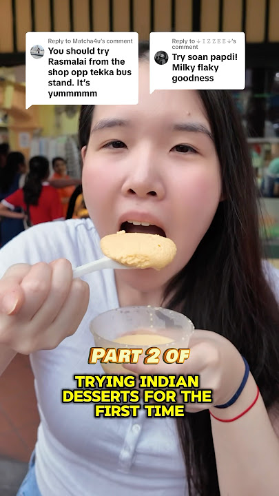 Trying Indian desserts for the first time (part 2) #indiandessert #soanpapdi #kajukatli #rasmalai