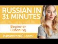 31 Minutes of Russian Listening Practice for Beginners