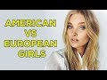 The difference between american vs european girls  expert calibration