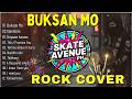Buksan Mo - Skate Avenue PH ~Rock Cover Non-Stop Lyrics Playlist 2026 ~Trending