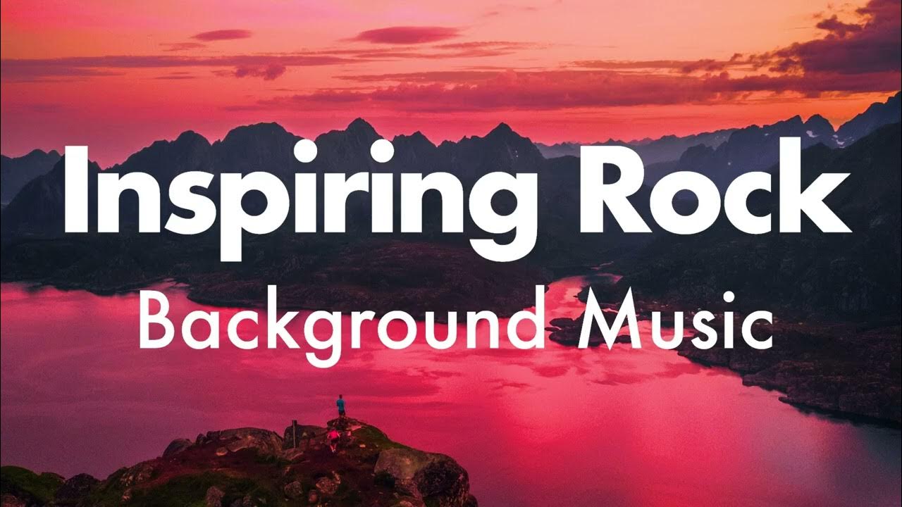 Rise Inspiring Rock Background Music Royalty Free Music for Video