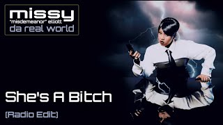 Missy Elliott - Shes A Bitch (Radio Edit)