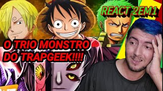 REACT (2EM1) JKZ - Trio Monstro (One Piece) / Lua Superior 1🌑 (Demon Slayer) [ Kokushibo ]