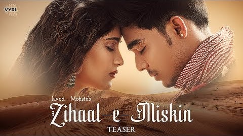 Zihaal e Miskin (LYRICS) - Javed-Mohsin | Vishal Mishra, Shreya Ghoshal | Rohit Z, Nimrit A|Kunaal V