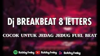 DJ JUNGLE DUCTH 8 LETTES || FUEL BASS MENGKANE || ROBBY FVNKY || IJUL RMX (WG)