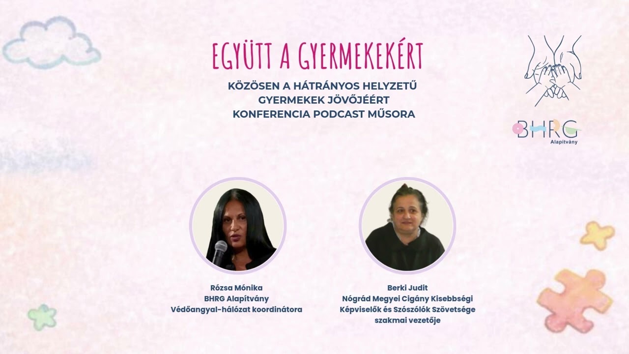 Együtt a gyermekekért: Szükség van szakmai összefogásra a hátrányos helyzetű gyermekekért