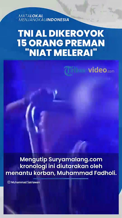 Viral Video TNI 'Dikeroyok' 15 Preman, Kronologi Singkat: Niat Lerai Cekcok Kondektur & Jukir Liar