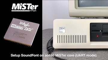 General MIDI Setup SoundFont === ao486 core on MiSTer FPGA