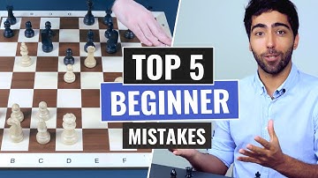The 5 biggest Mistakes that Beginners do | Chess for Beginners | IM Alex Astaneh