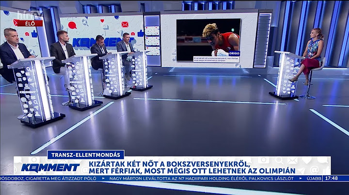 Komment - Miért nem lépnek fel az olimpia szervezői az algír boxoló ügyében? - HÍR TV