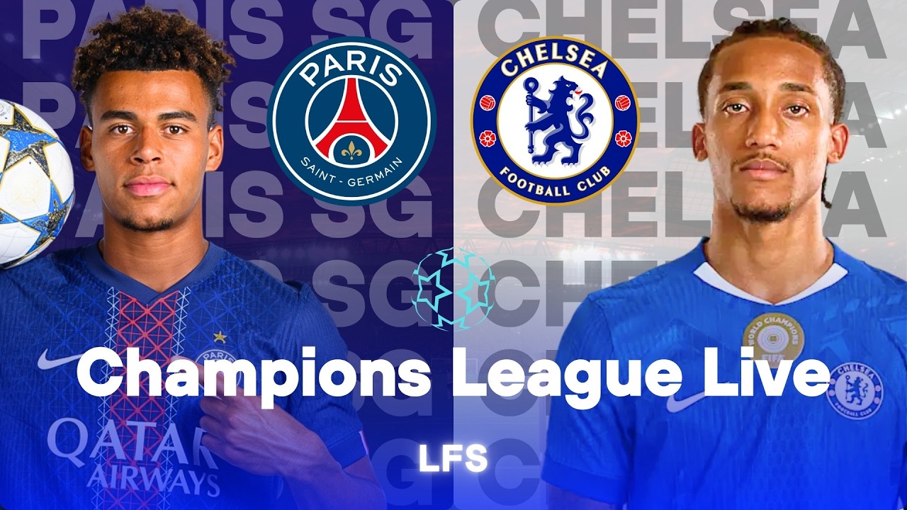 PSG 5-2 CHELSEA | CHAMPIONS LEAGUE LIVE WATCHALONG COMMENTARY